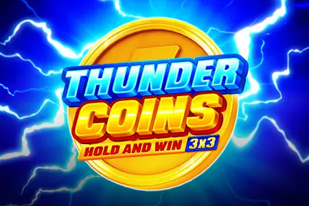 Thunder coins hold and win - Spin Mills Casino